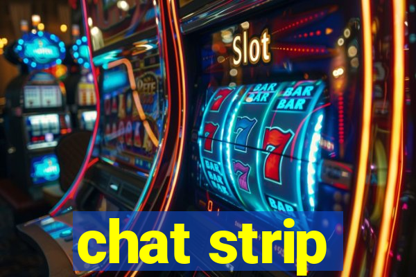 chat strip